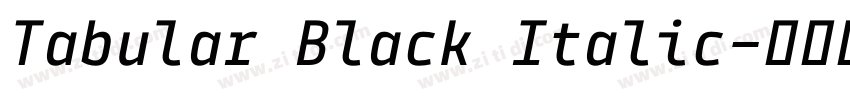 Tabular Black Italic字体转换 Tabular Black Italic字体转换